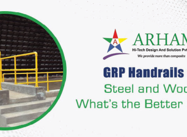 GRP Handrails vs. Steel and Wood: What&rsquo;s the Better Choice