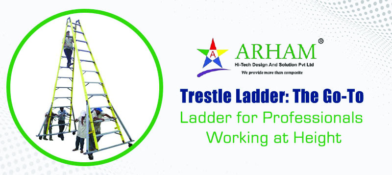 Trestle Ladder: The Go-To Ladder for Professionals Working at Height
