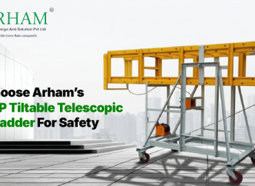 Why Choose Arham&rsquo;s FRP-GRP Tiltable Telescopic Tower Ladder For Safety